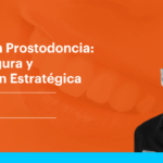 Stripping en Prostodoncia: Técnica Segura y Planificación Estratégica